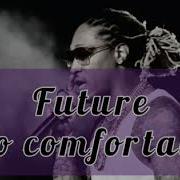 Future Too Comfortable Instrumental