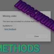 Fix The Missing Codec Problem
