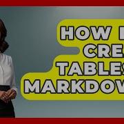 How Do I Create Tables In Markdown Emerging Tech Insider