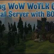 Testing WoW WoTLK Classic LOCALLY And WITH BOTS