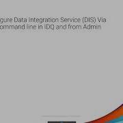 How To Create A Data Integration Service By INFACMD Command From Server And Admin Console