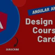 18 Design The Course Card In The Angular App Angular16