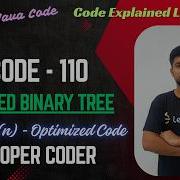 Balanced Binary Tree LeetCode 110 2 Approaches O N 2 To O N Java Code Developer Coder