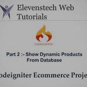 Show Dynamic Products From Database Using Codeigniter Part 2