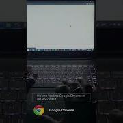 How To Update Google Chrome In 60 Seconds