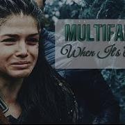 Multifandom When It S All Over