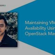 Maintaining VM High Availability Using OpenStack Masakari
