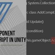 How Add Component Using Script In Unity