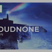 CloudNone Beacon Monstercat Release