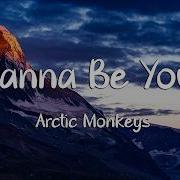 Arctic Monkeys I Wanna Be Yours Lyrics Loop Video