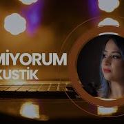 Gidemiyorum Akustik Selin Layra