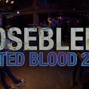 Nosebleed Full Set At United Blood 2018 Richmond VA