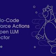 Build No Code Agentforce Actions With Open LLM Connector Agentforce Decoded