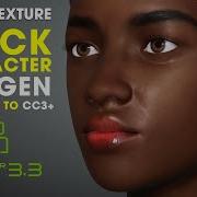 How To Refine A Black Character From DAZ Studio Using Character Creator 3 3 And SkinGen