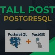ULTIMATE Guide To Download And Install PostgreSQL PostGIS Extension Web Mapping