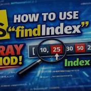 How To Use The JavaScript FindIndex Array Method