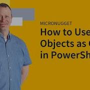 MicroNugget Как использовать объекты в качестве выходных данных в PowerShell