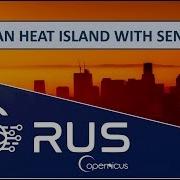 RUS Webinar Urban Heat Island With Sentinel 3 LAND09