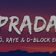 Cassö RAYE D Block Europe Prada Lyrics