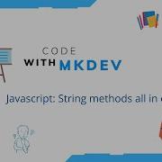 Javascript String Methods All In One 17 Methods Under 4 Minutes