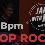 POP ROCK 95 Bpm I Music Practice And Study Drum Loop For You Jam With Me Backing Tracks