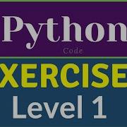 Python Challenging Programming Exercises Level 1 Learning Python Shorts Python Coding