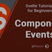 Svelte Tutorial For Beginners Component Events 1 2
