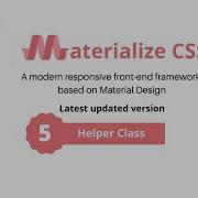How To Use Helper Classes In Materialize Css 5 Helper Classes