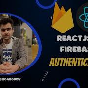 Authentication In Firebase Firebase React Authentication Firebase React Series Hindi