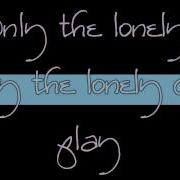 The Motels Only The Lonely W Lyrics