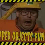 Funny Dropped Objects DROPS