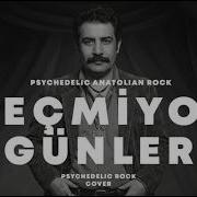Geçmiyor Günler Ahmet Kaya Telhâne Psychedelic Anatolian Version
