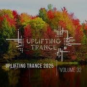UPLIFTING TRANCE 2025 VOL 32 FULL SET