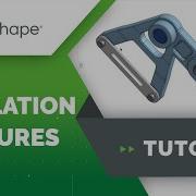 Fixtures In Onshape Simulation