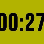 27 Second Timer Countdown No Music With Alarm