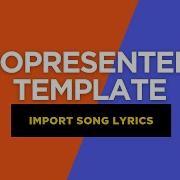 ProPresenter 7 Tutorial Import Song Lyrics 1 Complete Service Template