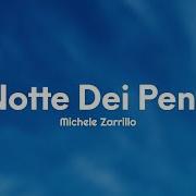 Michele Zarrillo La Notte Dei Pensieri Testo Lyrics