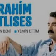 İbrahim Tatlıses Yemin Ettim
