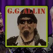 What Was GG ALLIN Really Like Paul Ledney Of PROFANATICA