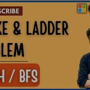 PQ 1 Snake Ladder Problem Detailed Explanation Graphs BFS Java Dsa Interview Sde