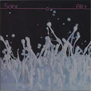 Blitz Solar EP 1983 FULL ALBUM