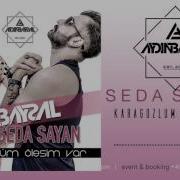 Seda Sayan Karagözlüm Ölesim Var Club Mix 2016 Aydin Baysal
