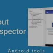 Android Tools Layout Inspector