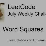 425 Word Squares Week 3 5 Leetcode July Challenge