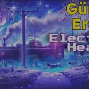 Gücan Erdem Electric Hearts