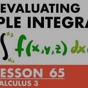 Evaluating Triple Integrals Calculus 3 Lesson 65 JK Math