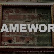 Framework Teaser