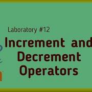 Activity 12 Increment And Decrement Operators