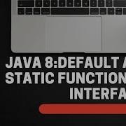 Java 8 Feature Interface Default And Static And Frequently Asked Interview Questions