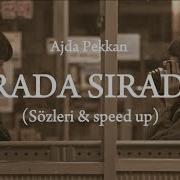 Ajda Pekkan Arada Sırada Sözleri Speed Up